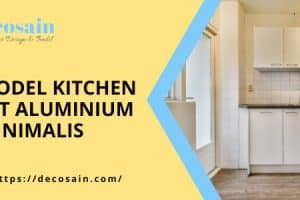 Model Kitchen Set Aluminium Minimalis & Elegan